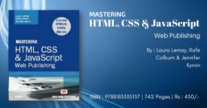 Mastering HTML, CSS and JavaScript for designer